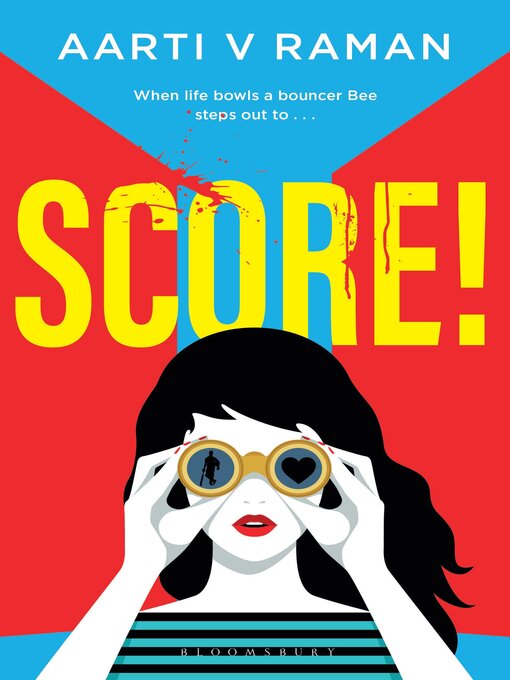 Title details for Score! by Aarti V Raman - Available